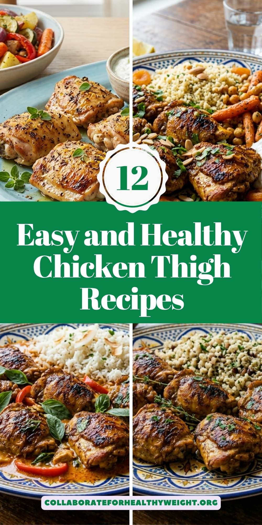 Easy and Healthy Chicken Thigh Recipes