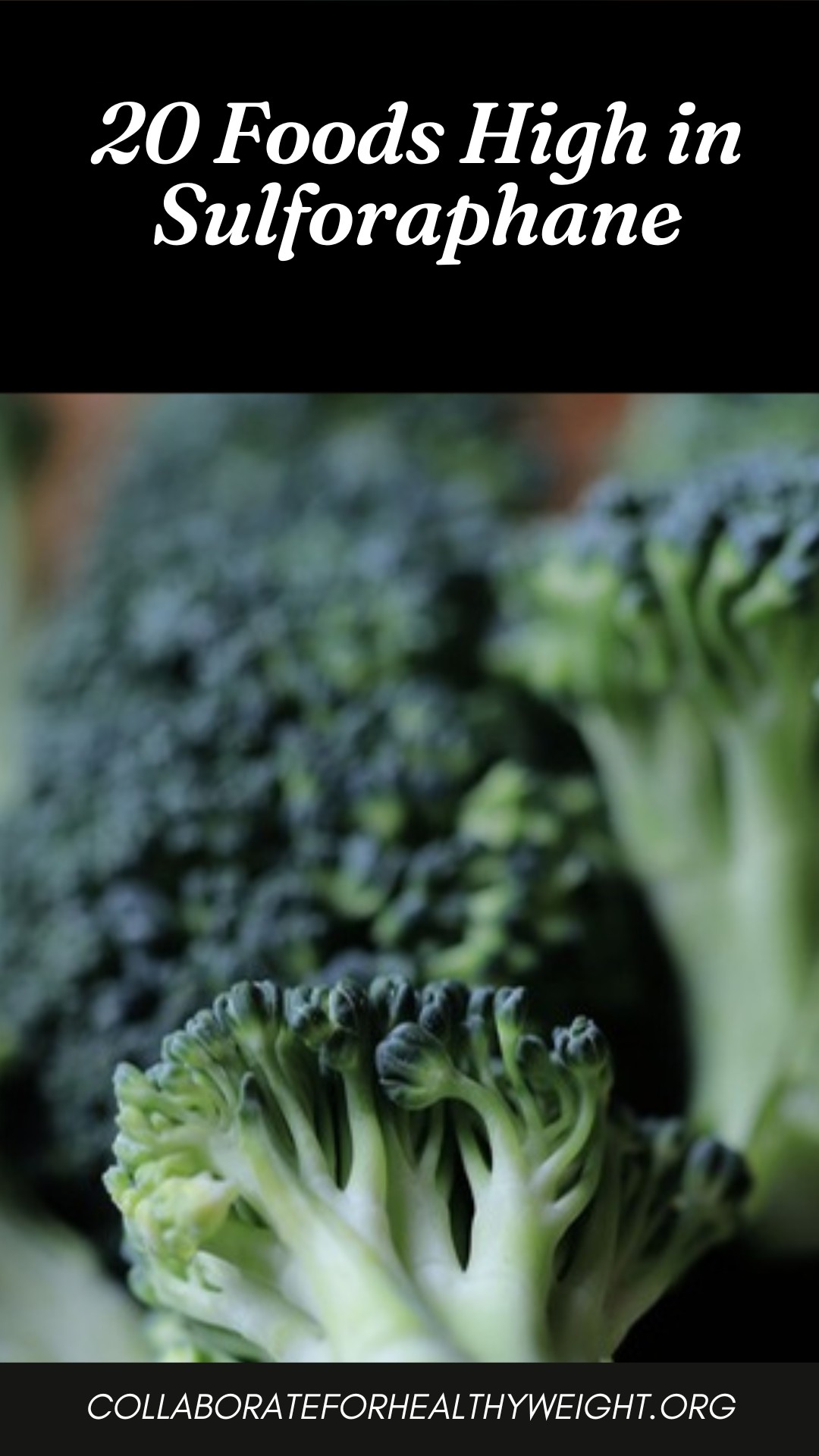 Pinterest pin: 20 Foods High in Sulforaphane