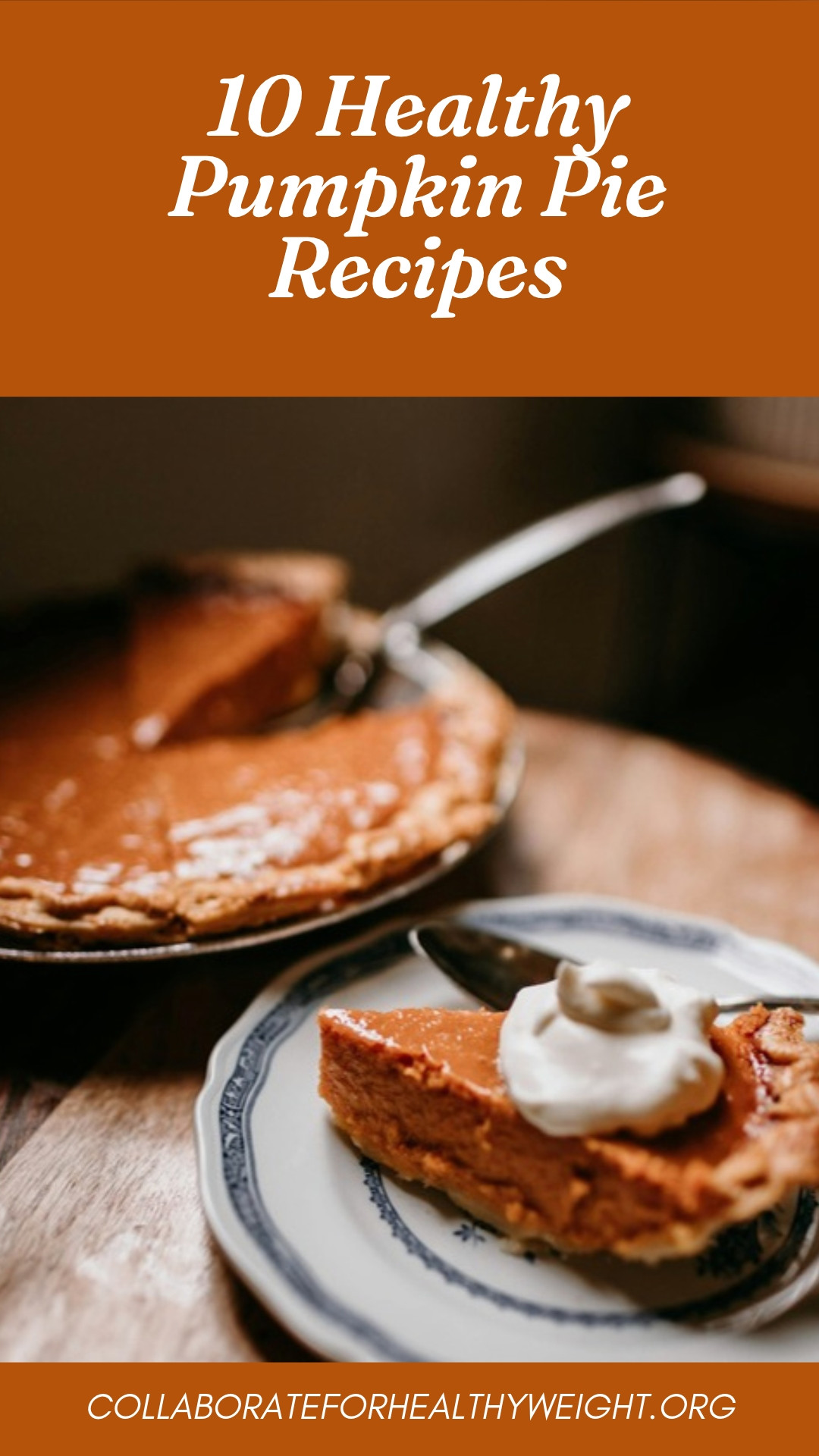 Healthy pumpkin pie recipes pin
